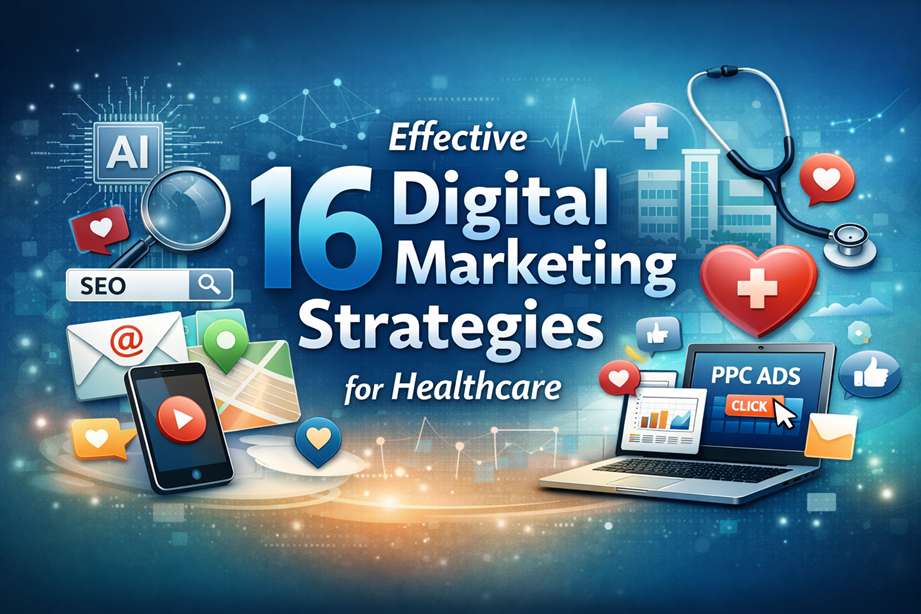 digital marketing strategies for healthcare